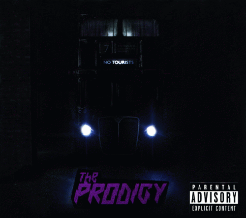 The Prodigy : No Tourists